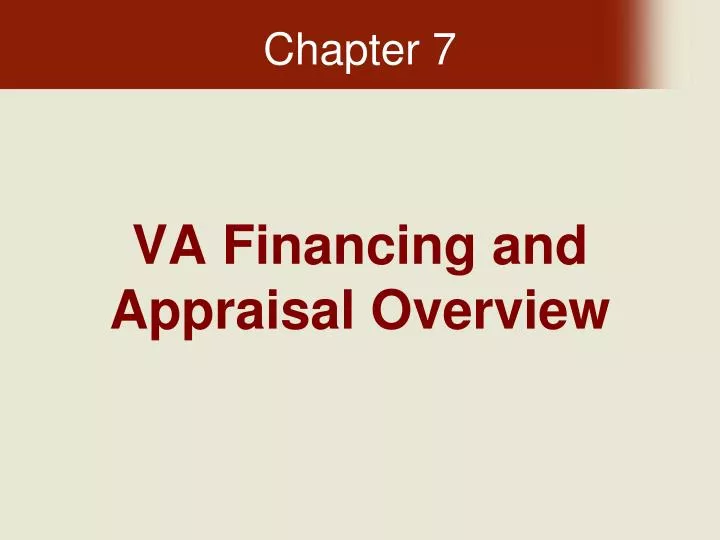 va financing and appraisal overview