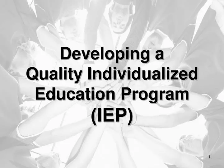 developing a quality individualized education program iep