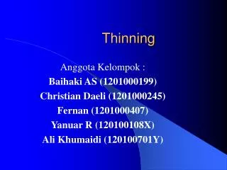 thinning