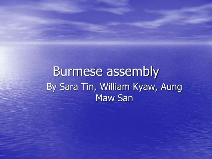 burmese assembly