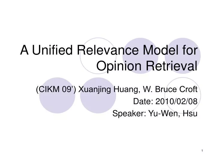 a unified relevance model for opinion retrieval