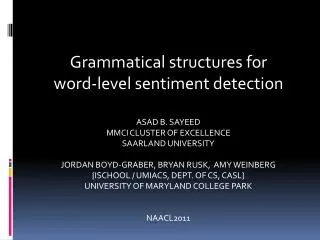 Grammatical structures for word-level sentiment detection