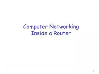 Computer Networking Inside a Router