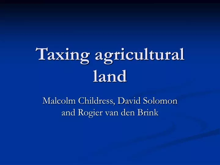 taxing agricultural land