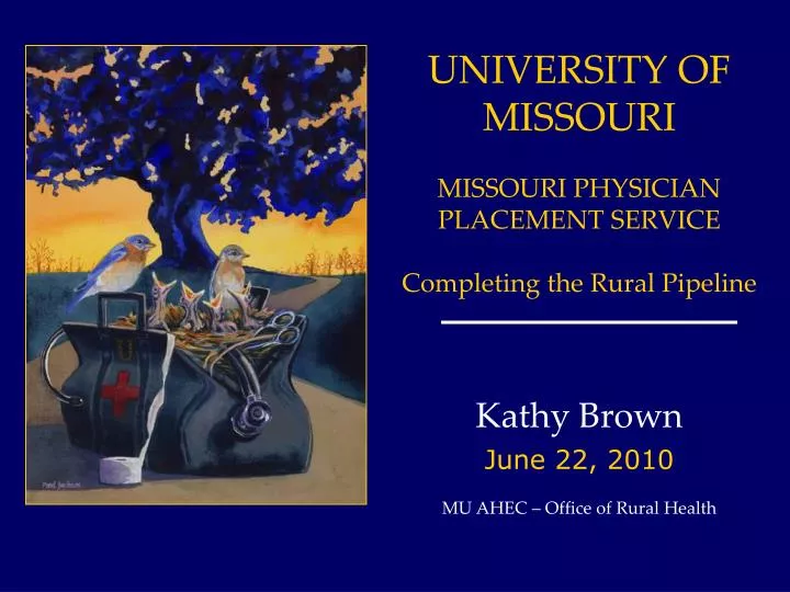 university of missouri missouri physician placement service completing the rural pipeline