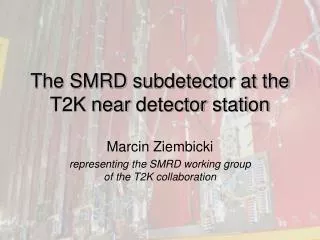 The SMRD subdetector at the T2K near detector station