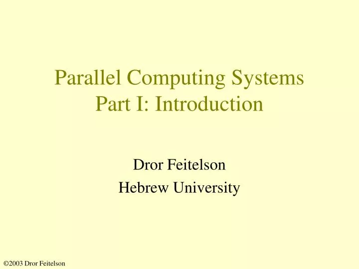 parallel computing systems part i introduction