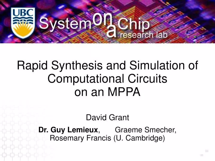 rapid synthesis and simulation of computational circuits on an mppa