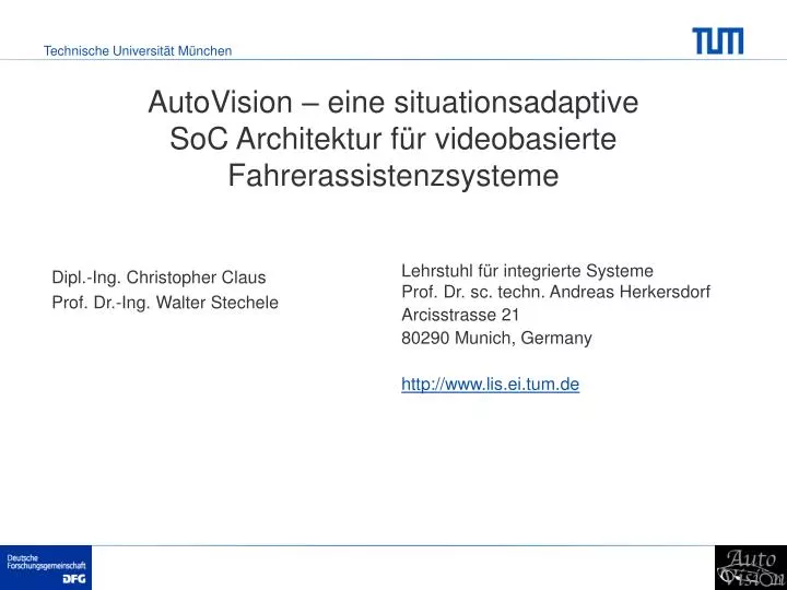 autovision eine situationsadaptive soc architektur f r videobasierte fahrerassistenzsysteme