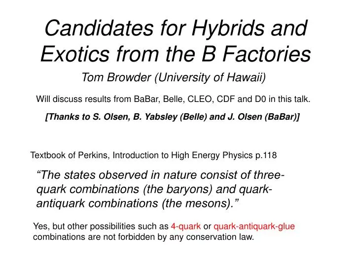 candidates for hybrids and exotics from the b factories