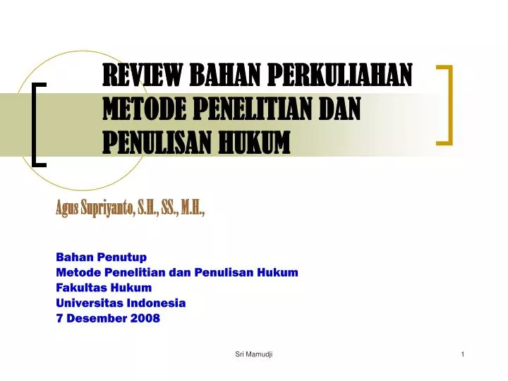review bahan perkuliahan metode penelitian dan penulisan hukum