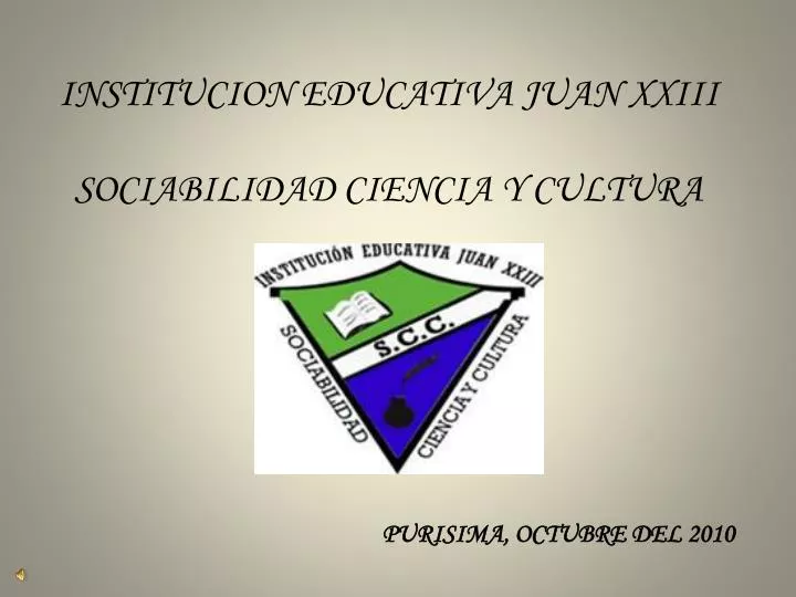institucion educativa juan xxiii sociabilidad ciencia y cultura