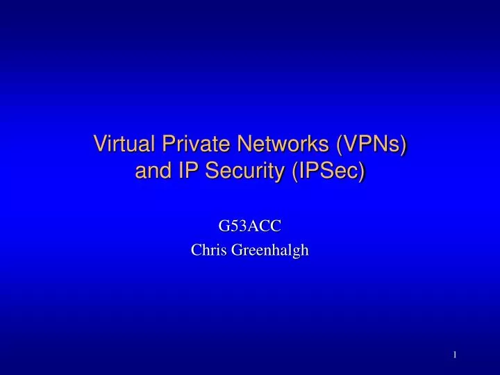 virtual private networks vpns and ip security ipsec