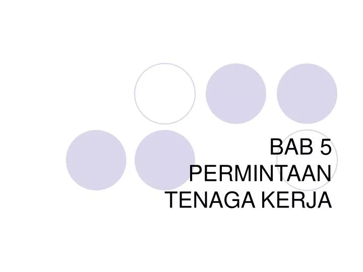 bab 5 permintaan tenaga kerja