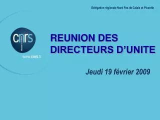 reunion des directeurs d unite