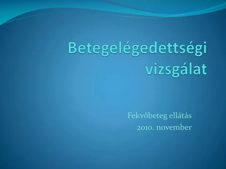 betegel gedetts gi vizsg lat