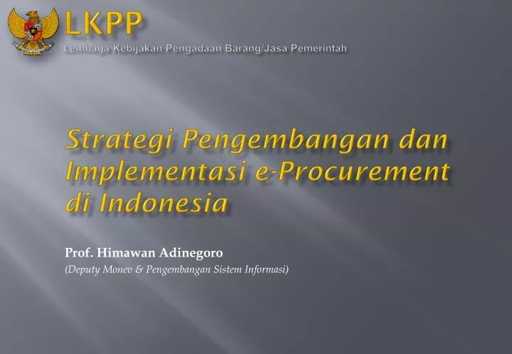 strategi pengembangan dan implementasi e procurement di indonesia