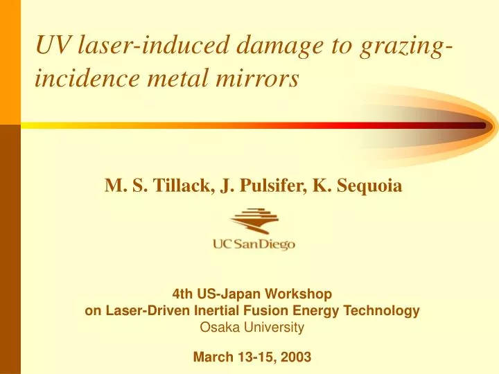 uv laser induced damage to grazing incidence metal mirrors