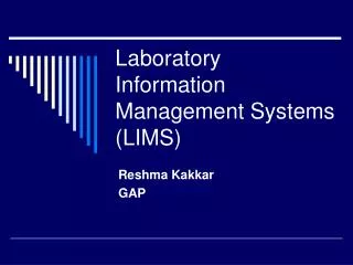 Laboratory Information Management Systems (LIMS)