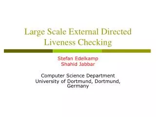 Large Scale External Directed Liveness Checking