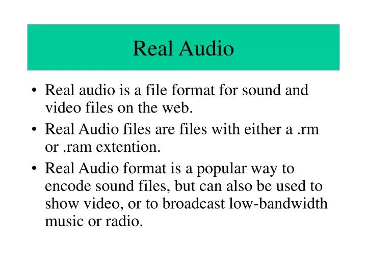 real audio