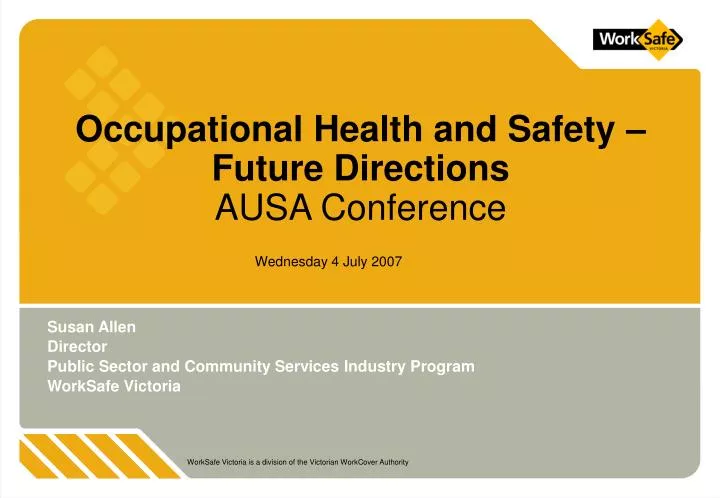 occupational health and safety future directions ausa conference