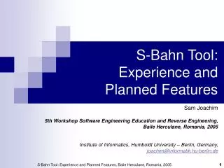 S-Bahn Tool: Experience and Planned Features