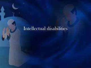 Intellectual disabilities