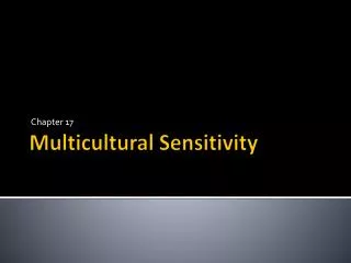 Multicultural Sensitivity
