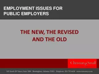 EMPLOYMENT ISSUES FOR PUBLIC EMPLOYERS