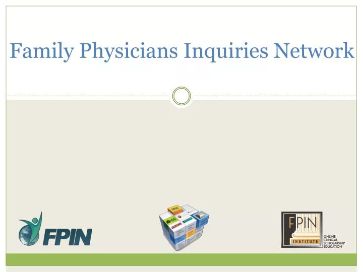 family physicians inquiries network