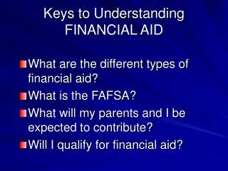 Keys to Understanding FINANCIAL AID