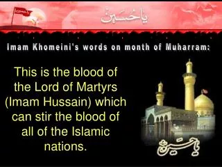 Imam Khomeini's words on month of Muharram:
