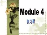 Module 4 - slide 1