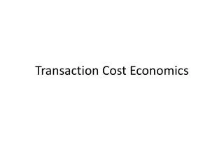 Transaction Cost Economics