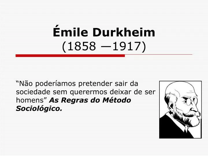 mile durkheim 1858 1917