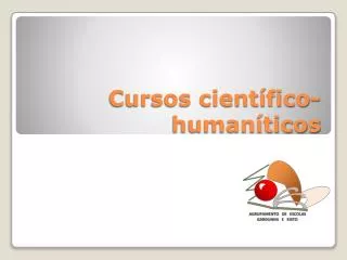 cursos cient fico human ticos