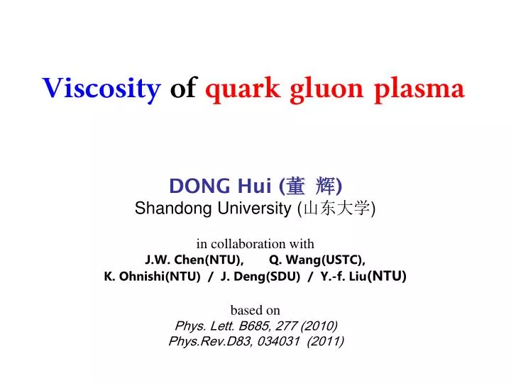 v iscosity of quark gluon plasma