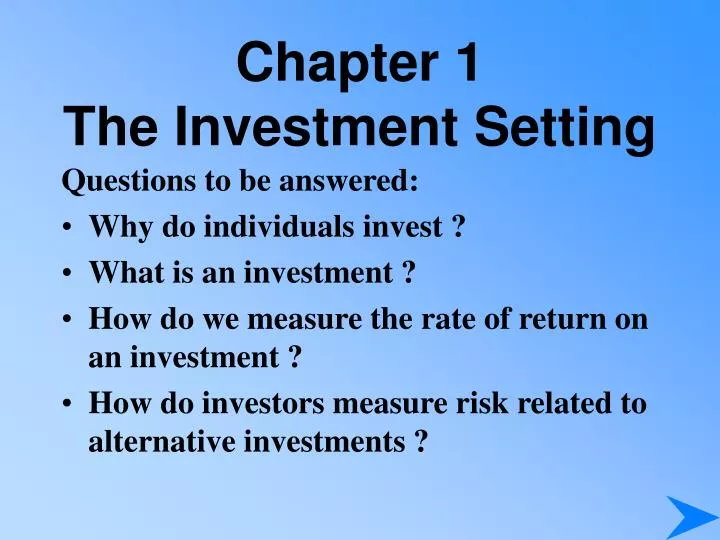chapter 1 the investment setting