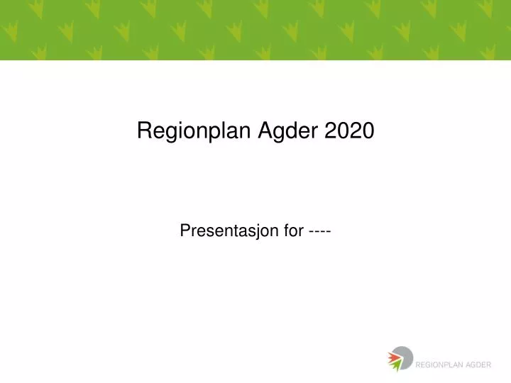 regionplan agder 2020