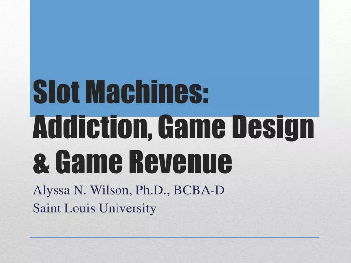 slot machines addiction game design game revenue