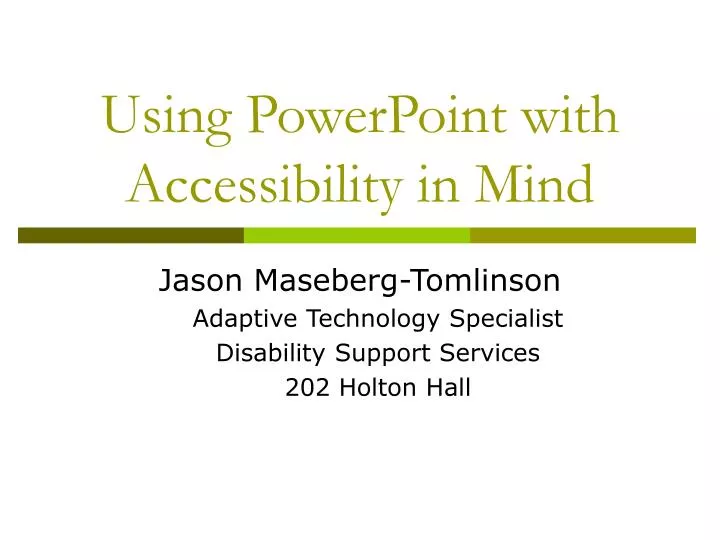 using powerpoint with accessibility in mind