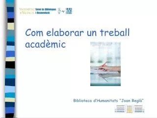com elaborar un treball acad mic