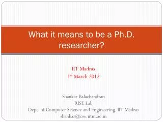 What it means to be a Ph.D. researcher?