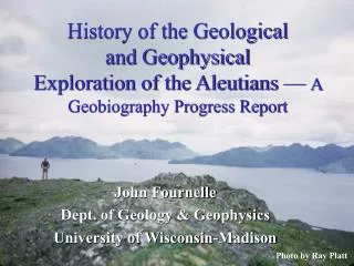John Fournelle Dept. of Geology &amp; Geophysics University of Wisconsin-Madison