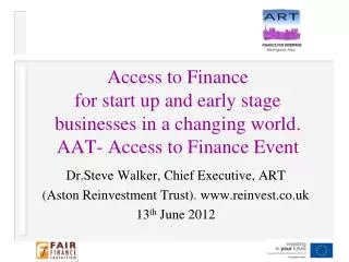 Dr.Steve Walker, Chief Executive, ART (Aston Reinvestment Trust). reinvest.co.uk
