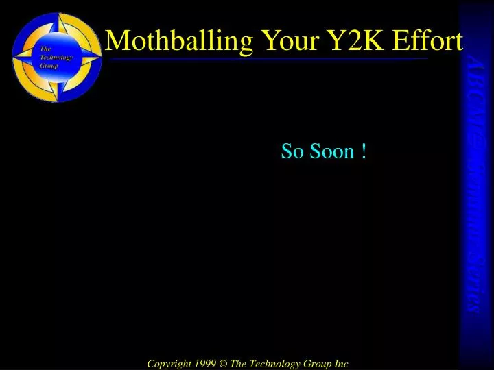 mothballing your y2k effort