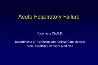 acute respiratory failure