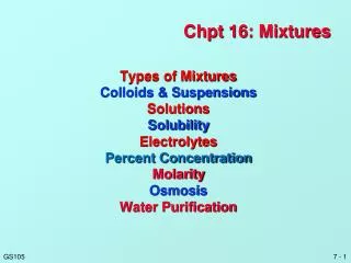 Chpt 16: Mixtures