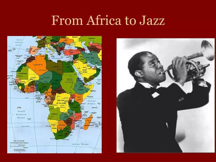from africa to jazz